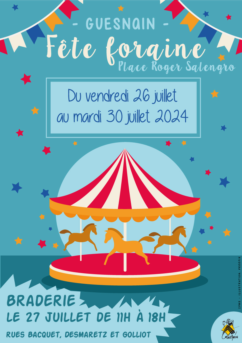 Fête foraine du 26 au 30 juillet et braderie le 27 juillet de 11h à 18h.