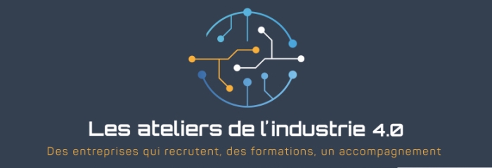 Les ateliers de l'industrie 4.0